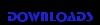 DOWNLOADS